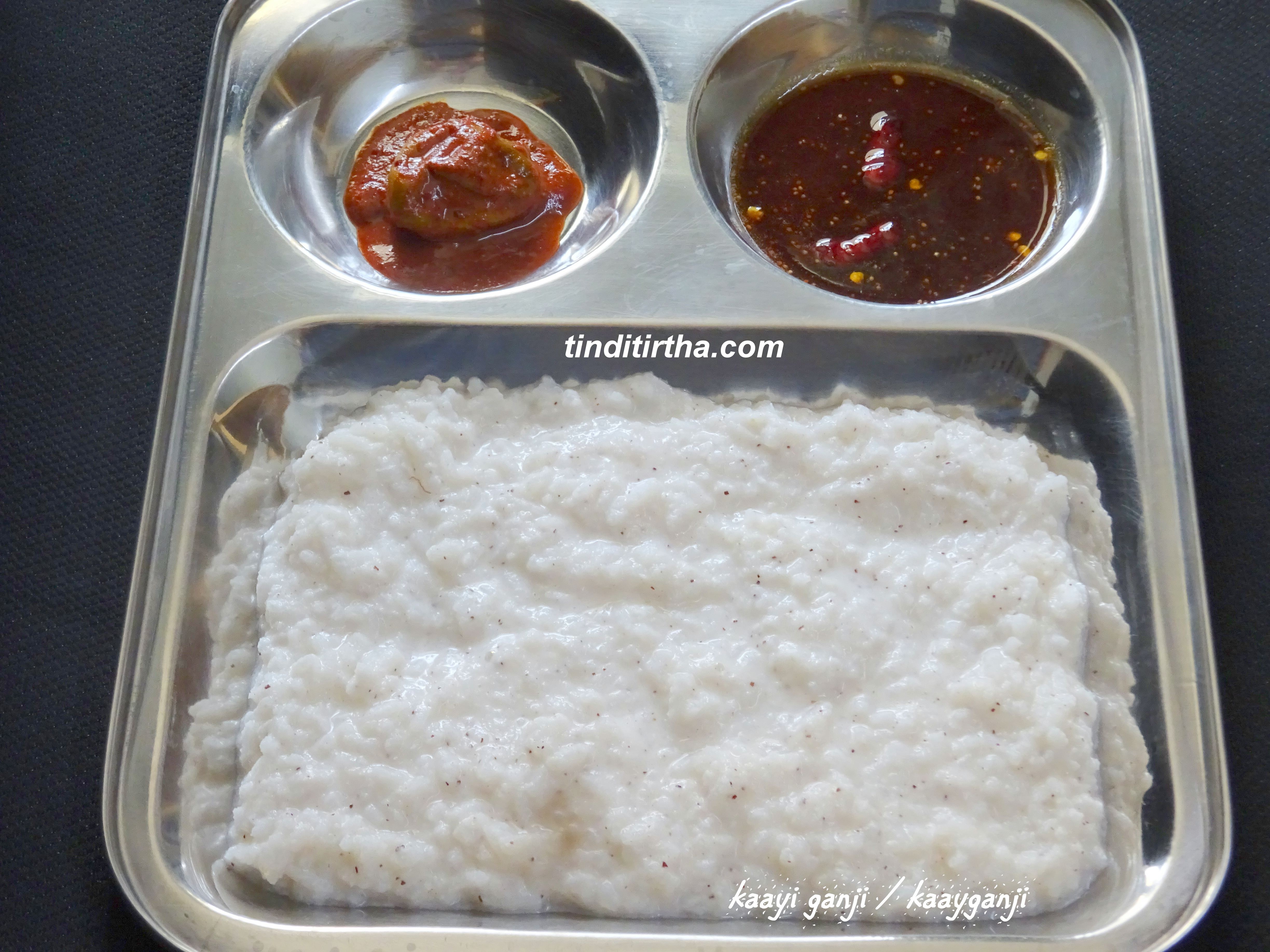 KAAYI GANJI (KAAYGANJI)+GOJJU / FRESH COCONUT RICE BATH+SWEET CHUTNEY/ಕಾಯಿ ಗಂಜಿ – ಗೊಜ್ಜು/ಕಾಯ್ಗಂಜಿ – ಗೊಜ್ಜು