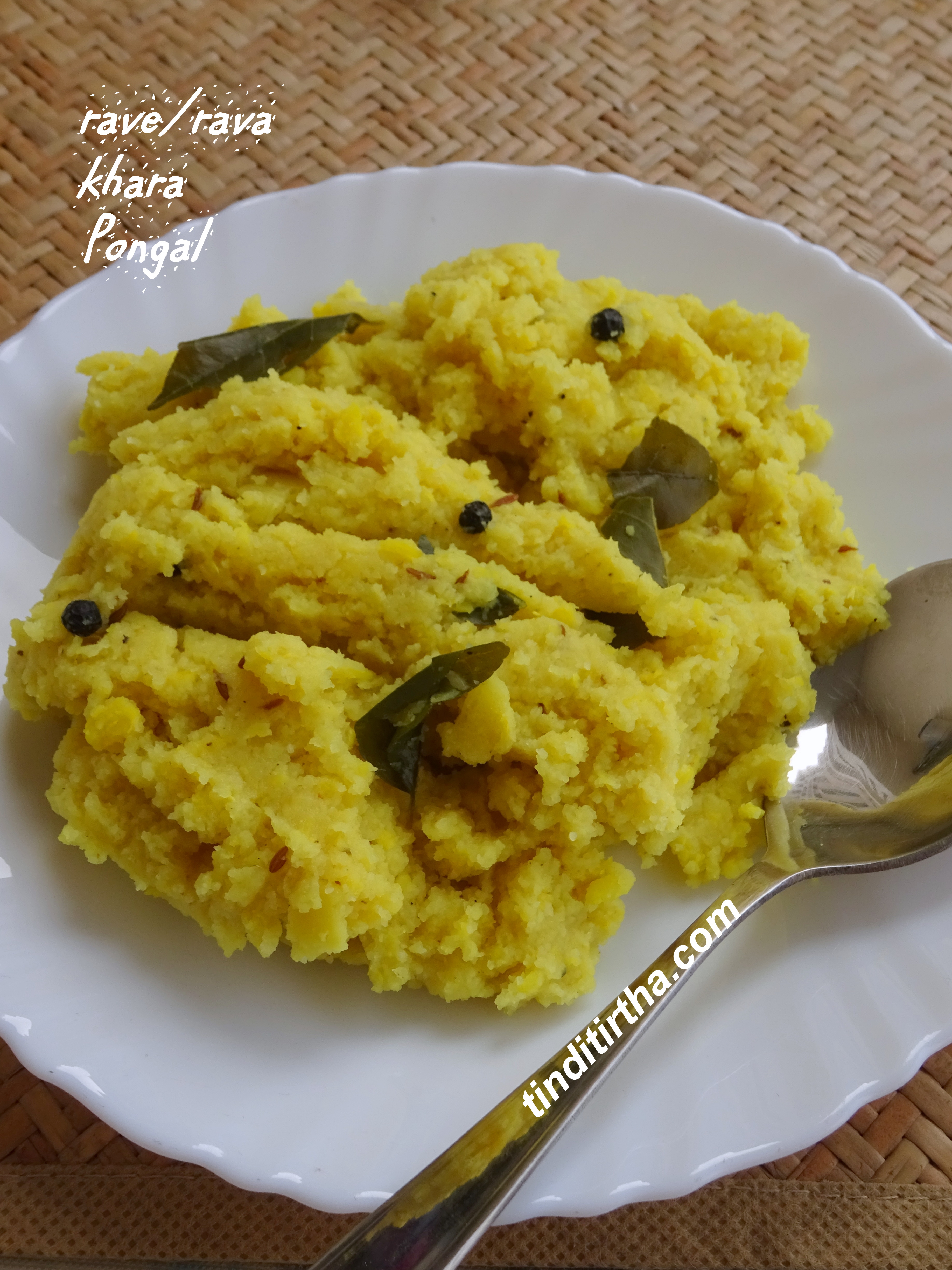 RAVA/RAVE PONGAL…south Indian savory special khara pongal