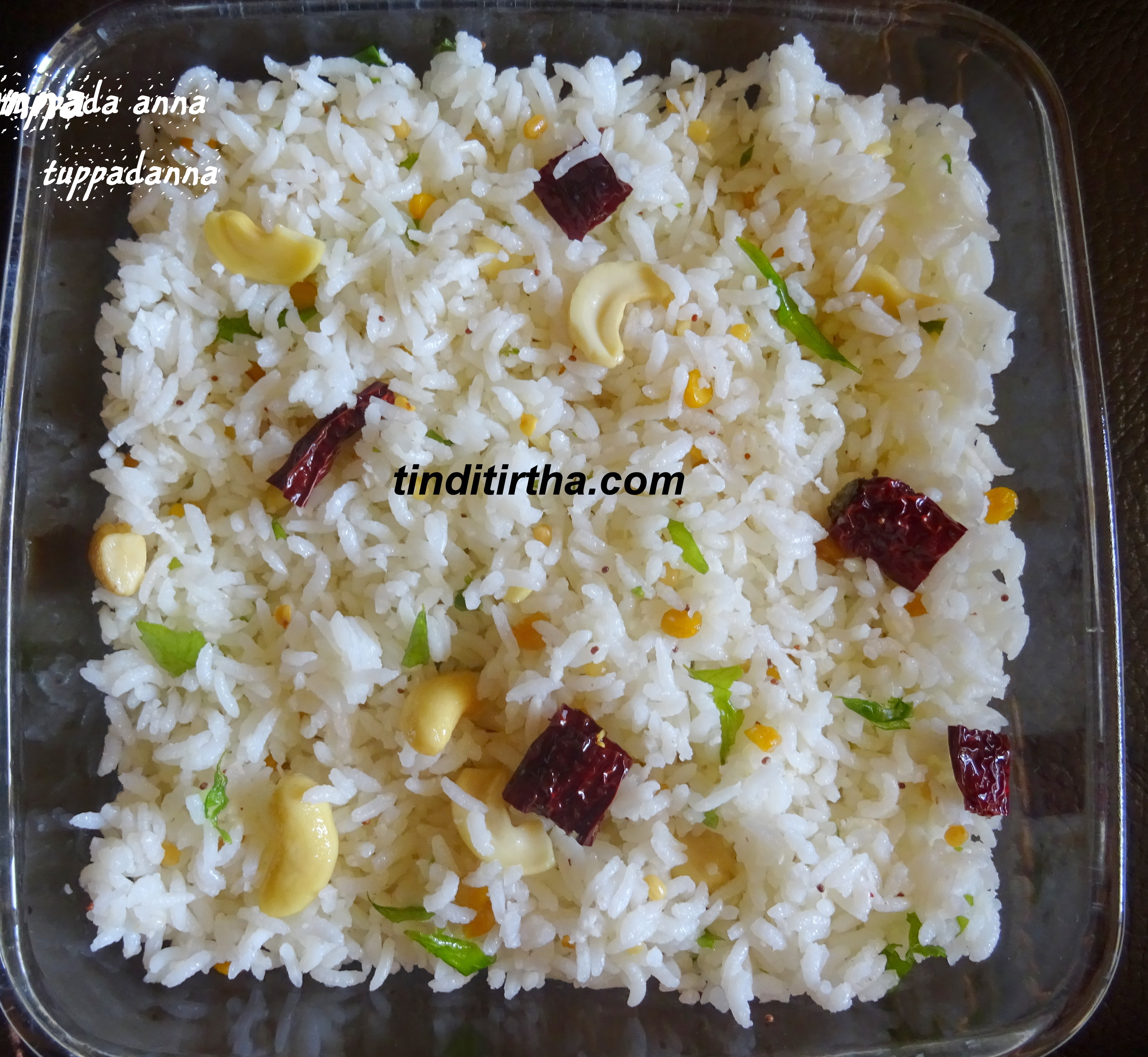 TUPPDANNA/TUPPADA ANNA……. cooked rice tempered with ghee